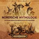 [German] - Nordische Mythologie: Ein fesselnder Überblick über nordische Mythen, Götter und Göttinne Audiobook