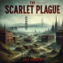 The Scarlet Plague Audiobook