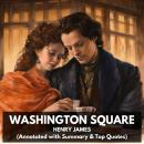 Washington Square (Unabridged) Audiobook