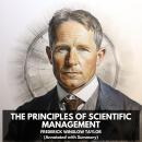 The Principles of Scientific Management (Unabridged) Audiobook