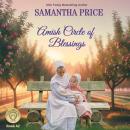 Amish Circle Of Blessings: Inspirational Amish Romance Audiobook