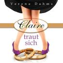 [German] - Claire traut sich Audiobook