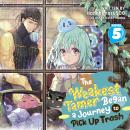 The Weakest Tamer Began a Journey to Pick Up Trash (Light Novel) Vol. 5 Audiobook