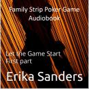 Cover of Family Strip Poker Game: Let the Game Start First part: Family Strip Poker Game 00