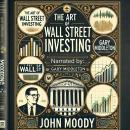 The Art of Wall Street Investing Audiobook