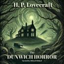 The Dunwich Horror Audiobook