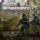 Cover of Renaissance (Alpha Rome Book 5): A LitRPG Series