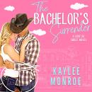 The Bachelor's Surrender Audiobook