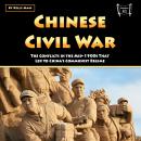 Chinese History: The Chinese Civil War, Han Dynasty, Taiwan, Ming and Qing Dynasties, Taiping Rebell Audiobook