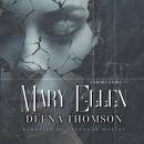 MARY ELLEN: A Short Story Audiobook
