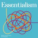 Essentialism: Book Summary & Analysis Audiobook
