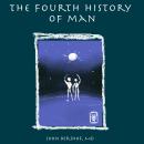 Cover of The Fourth History of Man