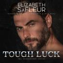 Tough Luck Audiobook