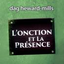 [French] - L'Onction Et La Présence Audiobook