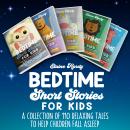 Bedtime Short Stories for Kids: 5 Books in 1: A Collection of 110 Relaxing Tales to Help Children Fall Asleep Audiobook