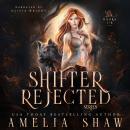 The Shifter Rejected Series: Books 1 - 3 Audiobook