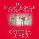 The Knight Before Christmas Audiobook