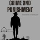 Crime and Punishment Audiobook