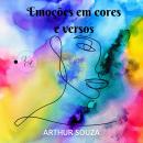 [Portuguese] - Emoções em cores e versos Audiobook