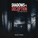 Shadows of Deception: The Hidden Secrets - Part One: The Hidden Secrets Audiobook