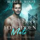 Oliver's Forbidden Mate: Gay Wolf Shifter Romance Audiobook
