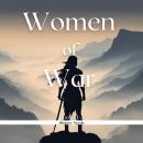 Women of War Omnibus: Books 1-5 Audiobook