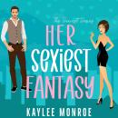 Her Sexiest Fantasy Audiobook