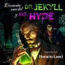 [Spanish] - El extraño caso del Dr. Jekyll y Mr. Hyde Audiobook