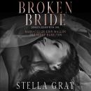 Broken Bride: Bellanti Brothers: Dante Audiobook