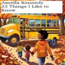 23 Things I Like to Know Audiobook