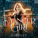 Danger Girl Audiobook