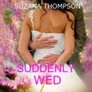 Suddenly Wed Audiobook