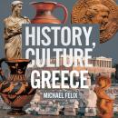 History, Culture, Greece Audiobook