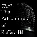 The Adventures of Buffalo Bill Audiobook