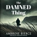 The Damned Thing Audiobook