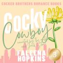 Cocky Cowboy: Jaxson Cocker Audiobook