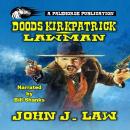 Doods Kirkpatrick - Lawman Audiobook