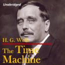 The Time Machine: Unabridged Audiobook