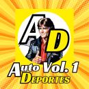 [Spanish] - Auto Deportes Vol.1 I La revista del automovilismo: Audiolibro + Canciones Drama Ladies Audiobook