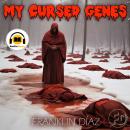 My Cursed Genes Audiobook