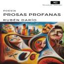 [Spanish] - Prosas profanas Audiobook