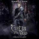 The Circus of the Dead: Book 12 Audiobook