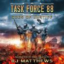 Task Force 88: Gods Of Justice Audiobook