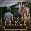 The Lost Prince: With Commentary by Benjamin Fife Audiobook