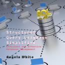 Structured Query Language Simplified: Efficient and Effective Database Management Audiobook