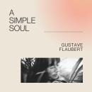 A Simple Soul Audiobook