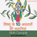 [Hindi] - विष्णु के दस अवतारों की कहानियां Audiobook