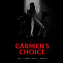 Carmen's Choice Audiobook