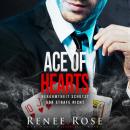 [German] - Ace of Hearts: Berühmtheit Schützt Vor Strafe Nicht Audiobook