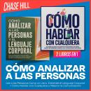 [Spanish] - Cómo Analizar a las Personas: 2 Libros en 1 [How to Analyze People]: Lee a las personas  Audiobook